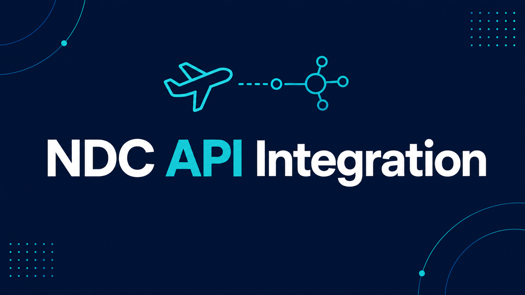NDC API integration step-by-step guide